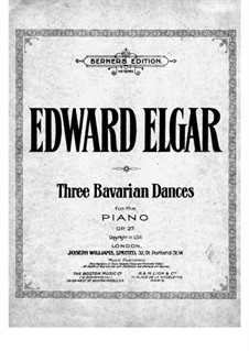 Three Bavarian Dances, Op.27: Complete set by Edward Elgar