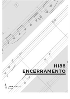 Hi 88 - Encerramento, Op.19: Hi 88 - Encerramento by Lucas Narciso