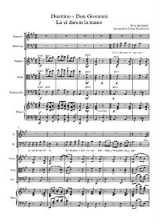Là ci darem la mano: For duo and quartet: violin, viola, cello and piano by Wolfgang Amadeus Mozart