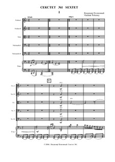 Секстет No.1 для двух скрипок, альта, двух виолончелей и фортепиано в 4 частях: 1 часть – Партитура by Vladimir Polionny