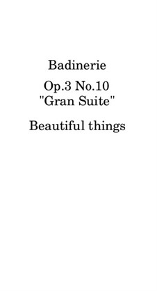 Bandinerie, Op.3 No.10: Bandinerie by Beautiful things Martínez