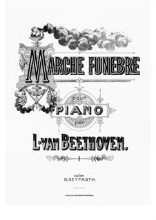 Marche Funebre (Funeral March): For piano by Ludwig van Beethoven