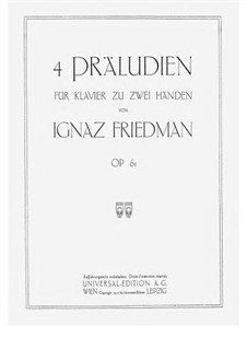 4 Präludien, Op.61: 4 Präludien by Ignaz Friedman