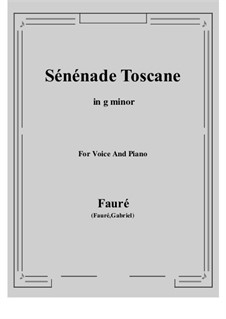 Two Songs, Op.3: No.2 Tuscan Serenade (g minor) by Gabriel Fauré