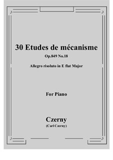 Nos.11-20: No.18 Allegro risoluto in E flat Major by Carl Czerny