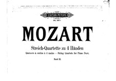 String Quartet No.22 in B Flat Major, K.589: Arrangement for piano four hands by Wolfgang Amadeus Mozart