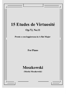 Fifteen Virtuosic Etudes, Op.72: Etude No.11 by Moritz Moszkowski