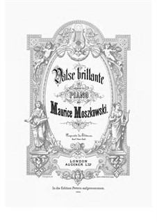 Waltz Brilliant: For piano by Moritz Moszkowski