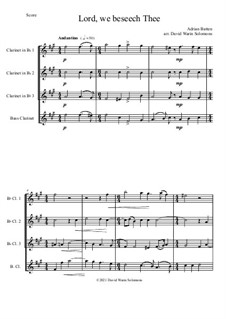 Lord, we beseech Thee: For clarinet quartet by Adrian Batten