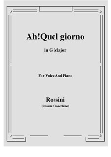 Semiramide: Ah! Quel giorno by Gioacchino Rossini