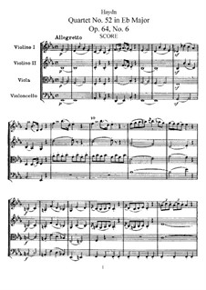 String Quartet No.52 in E Flat Major, Hob.III/64 Op.64 No.6: Full score, parts by Joseph Haydn