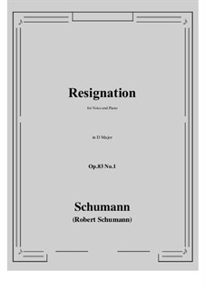 No.1 Resignation: D Major by Robert Schumann