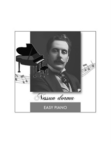 Turandot: Nessun dorma, for easy piano by Giacomo Puccini