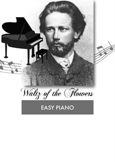 No.8 Waltz of the Flowers: For piano by Pyotr Tchaikovsky