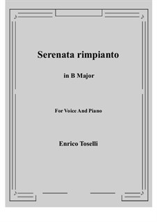 Serenade (Serenata rimpianto): B Major by Enrico Toselli