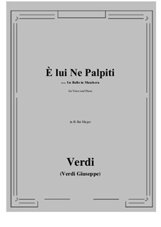 A Masked Ball: E lui Ne Palpiti (B flat Major) by Giuseppe Verdi