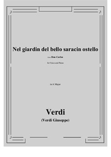 Don Carlos: Nel giardin del bello saracin ostello (A Major) by Giuseppe Verdi