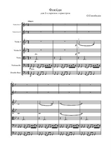 Флюиды для 2-х скрипок с камерным оркестром: Флюиды для 2-х скрипок с камерным оркестром by Aleksandr Gonobolin