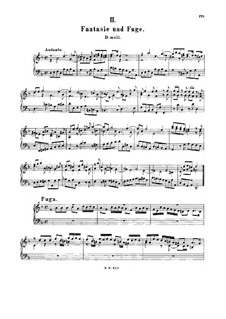 Fantasia, Fugue, Andante and Scherzo, BWV 905: Fantasia and Fugue, for piano by Johann Sebastian Bach