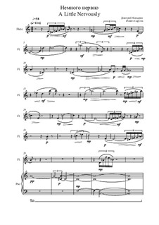 A Little Nervously - for Flute and Piano: A Little Nervously - for Flute and Piano by Dmitri Capyrin
