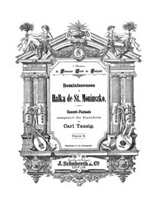 Reminiscences de Halka de St. Moniuszko, Op.2: Reminiscences de Halka de St. Moniuszko by Carl Tausig