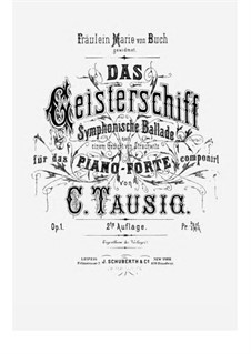 Das Geisterschiff. Symphonische Ballade, Op.1c: Das Geisterschiff. Symphonische Ballade by Carl Tausig