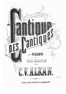 Cantique des Cantiques: Cantique des Cantiques by Charles-Valentin Alkan
