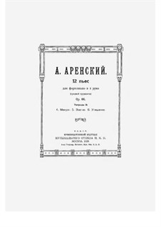 Twelve Pieces for Piano Four Hands, Op.66: Pieces No.4-6 by Anton Arensky