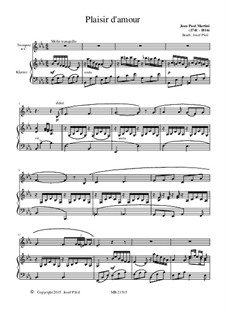 Plaisir d’Amour (The Joys of Love): For trumpet and piano by Jean Paul Egide Martini