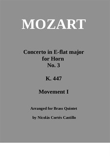 Concerto for Horn and Orchestra No.3 in E Flat Major, K.447: Movement 1, version for brass quintet by Wolfgang Amadeus Mozart