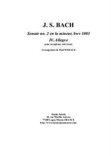 Sonata for Violin No.2 in A Minor, BWV 1003: Allegro, arrangement for solo saxophone by Johann Sebastian Bach