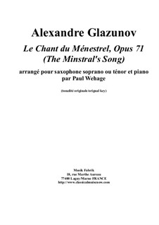 Minstrel's Song for Cello and Piano, Op.71: For Bb soprano (or tenor) saxophone and piano by Alexander Glazunov