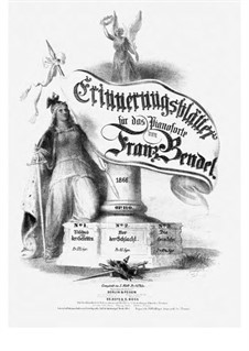 Erinnerungsblätter, Op.110: No.3 Die Heimkeht by Franz Bendel