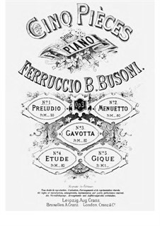 Cinq Pièces (Five Pieces), BV 71 Op.3: Complete set by Ferruccio Busoni