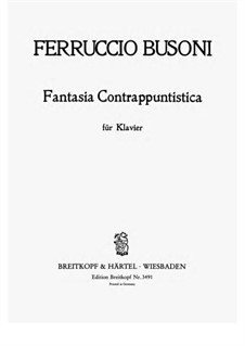 Contrapuntal Fantasia: For piano, BV 256 by Ferruccio Busoni