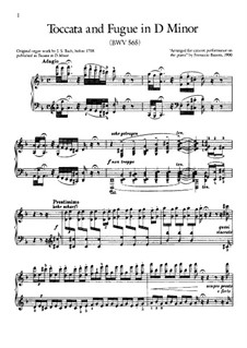 Toccata and Fugue in D Minor, BWV 565: For piano by Johann Sebastian Bach