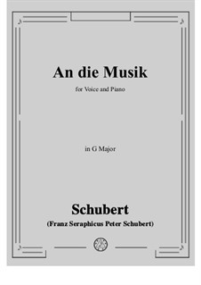 An die Musik (To Music), D.547 Op.88 No.4: G Major by Franz Schubert