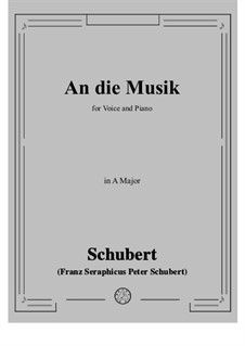An die Musik (To Music), D.547 Op.88 No.4: A Major by Franz Schubert