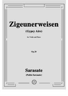 Zigeunerweisen (Gypsy Airs), Op.20: For violin and piano by Pablo de Sarasate