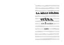 La belle Hélène (The Beautiful Helen): Horns part by Jacques Offenbach