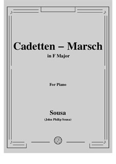 Cadetten-Marsch: Cadetten-Marsch by John Philip Sousa