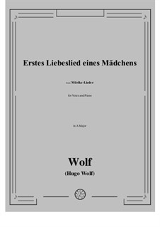 Book IV: No.42 Erstes Liebeslied eines Madchens in A Major by Hugo Wolf