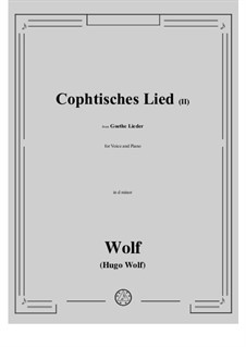 Book II Nos.12-18: No.15 Cophtisches Lied II in d minor by Hugo Wolf