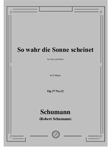 No.12 So wahr die Sonne scheinet: G Major by Robert Schumann