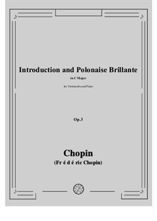 Introduction and Polonaise Brilliant in C Major, Op.3: Score for two performers, parts by Frédéric Chopin