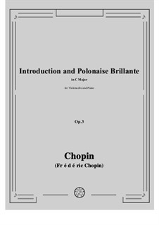 Introduction and Polonaise Brilliant in C Major, Op.3: Score for two performers, parts by Frédéric Chopin