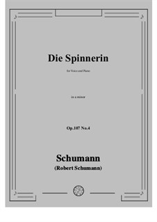 No.4 Die Spinnerin: A minor by Robert Schumann