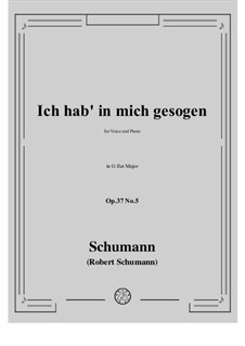 No.5 Ich hab' in mich gesogen: G flat Major by Robert Schumann