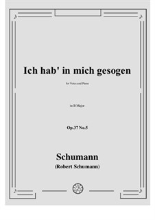No.5 Ich hab' in mich gesogen: B Major by Robert Schumann