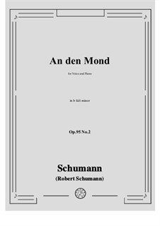 No.2 An den Mond: B flat minor by Robert Schumann